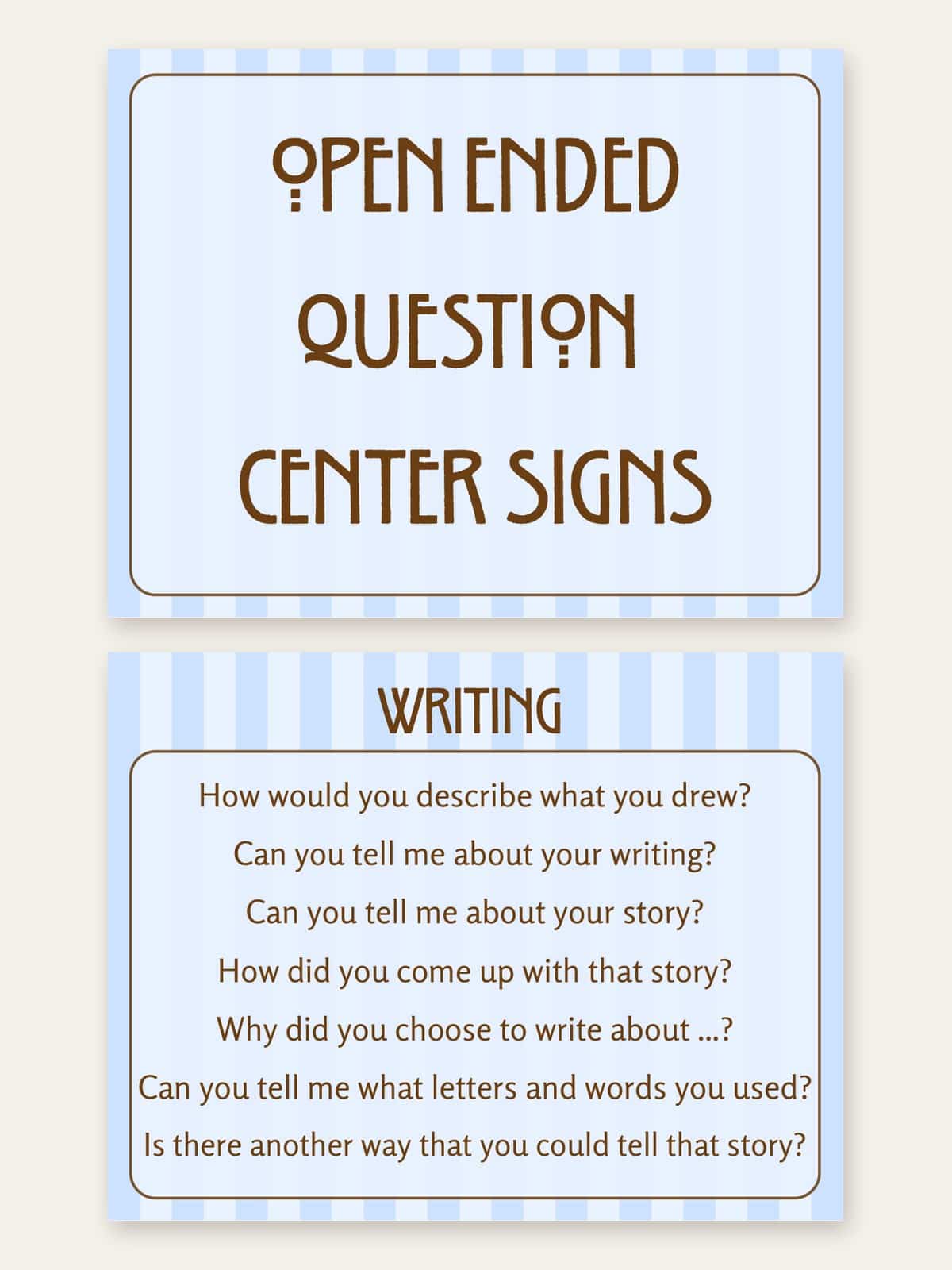 Open Ended Question Center Signs